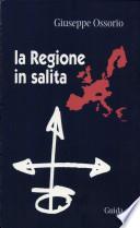 La regione in salita