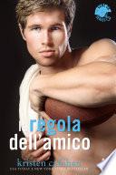 La regola dell'amico