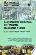 La regolazione concertata dell'economia fra globale e locale
