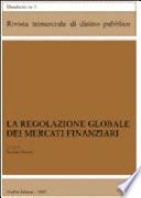 La regolazione globale dei mercati finanziari