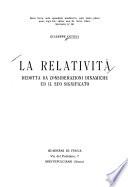 La relatività dedotta da considerazioni dinamiche ed il suo significato