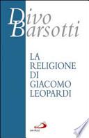 La religione di Giacomo Leopardi