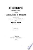 La religione dimostrata e difesa da monsignor Alessandro M. Tassoni