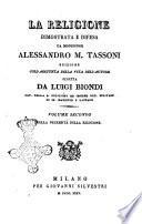 La religione dimostrata e difesa da monsignor Alessandro M. Tassoni