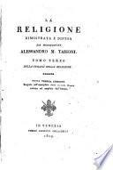 La religione dimostrata e difesa da monsignor Alessandro M. Tassoni. Tomo primo [-terzo]
