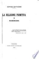 La religione primitiva in Sardegna