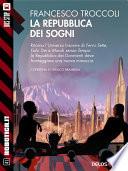 La repubblica dei sogni