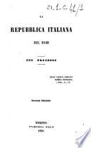La Repubblica italiana del 1849 suo processo