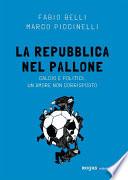 La Repubblica nel pallone