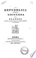 La repubblica ovvero La giustizia di Platone