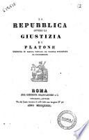 La repubblica ovvero La giustizia di Platone