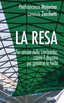 La resa