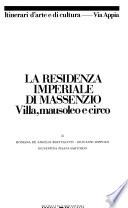La residenza imperiale di Massenzio