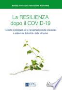La resilienza dopo il COVID-19