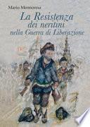 La Resistenza dei neritini nella Guerra di Liberazione (1943-1945)