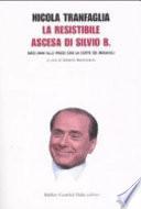 La resistibile ascesa di Silvio B.