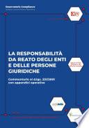 La responsabilità da reato degli enti e delle persone giuridiche