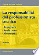 La responsabilità del professionista tecnico