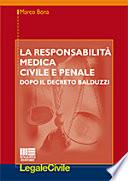 La responsabilità medica civile e penale