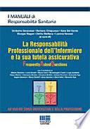 La responsabilità professionale dell'infermiere e la sua tutela assicurativa