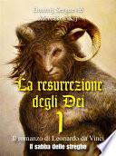 La resurrezione degli Dei 1 - Il sabba delle streghe