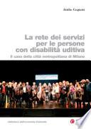 La rete dei servizi per le persone con disabilità uditiva