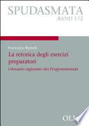 La retorica degli esercizi preparatori: Glossario ragionato dei Progymnásmata