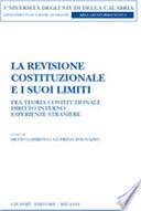 La revisione costituzionale e i suoi limiti