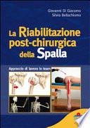 La riabilitazione post-chirurgica della spalla
