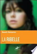 La ribelle