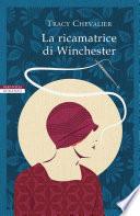 La ricamatrice di Winchester