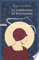 La ricamatrice di Winchester