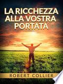 La ricchezza alla vostra portata