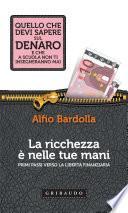 La ricchezza è nelle tue mani