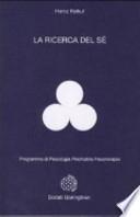 La ricerca del sé