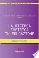 La ricerca empirica in educazione. Elementi introduttivi