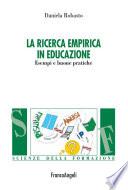 La ricerca empirica in educazione. Esempi e buone pratiche