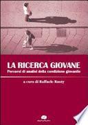 La ricerca giovane