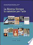 La ricerca giovane in cammino per l'arte