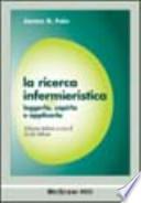 La ricerca infermieristica. Leggerla, capirla e applicarla