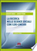 La ricerca nelle scienze sociali con i log-lineari