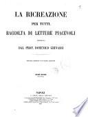 La ricreazione per tutti raccolta di letture piacevoli pubblicata dal prof. Domenico Ghinassi