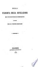 La riforma cattolica della chiesa e la filosofia della rivelazione di Vincenzo Gioberti lettere due dell'ab