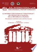 La riforma costituzionale (strutturale) del sistema della giustizia nella Repubblica d'Albania