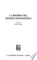 La riforma del sistema pensionistico