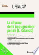 La riforma delle impugnazioni penali (L. Orlando)