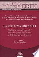 La riforma Orlando. Modifiche al codice penale, codice di procedura penale e ordinamento penitenziario