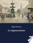 La rigenerazione