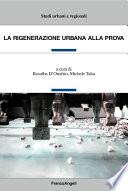 La rigenerazione urbana alla prova