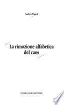 La rimozione alfabetica del caos